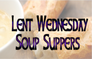 SOUP SUPPERS DURING LENT